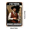 [Big Size]Im Your Huckleberry Doc Holliday Tombstone West Cowboy - Vintage Metal Signs - 30*40cm - Western&Movie