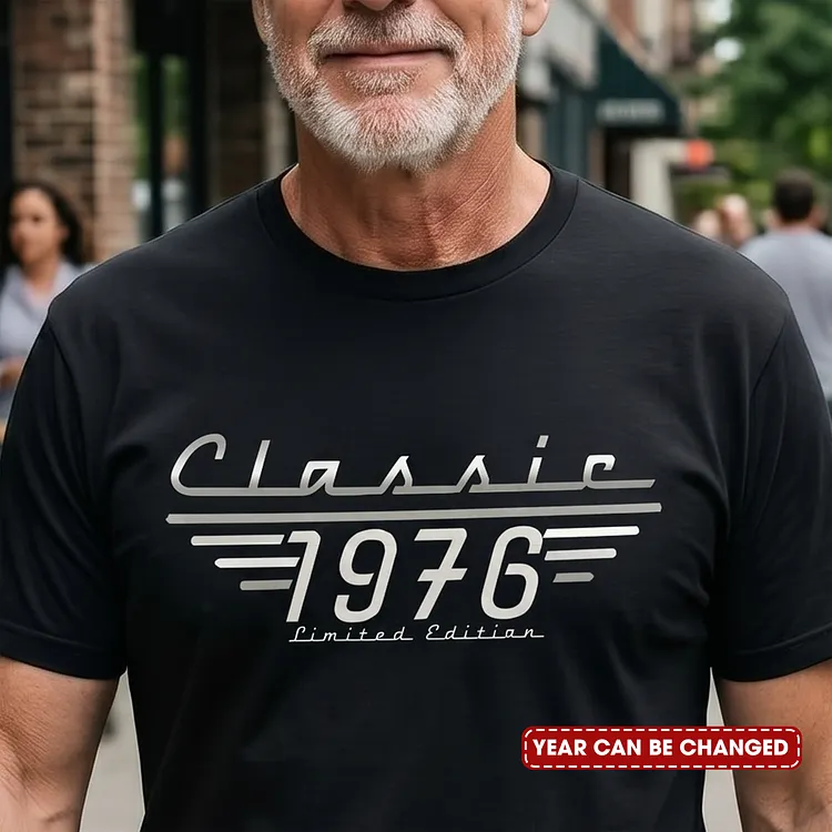 Custom Year Classic Limited Edition Unisex T-Shirt, Sweatshirt & Hoodie