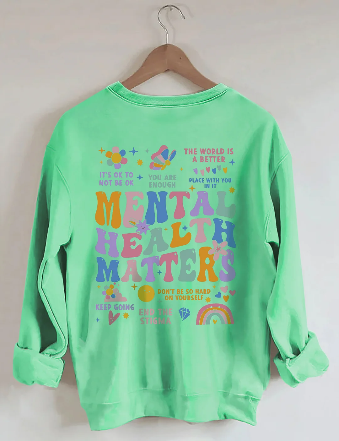 Mental Health Matters Sweatshirt