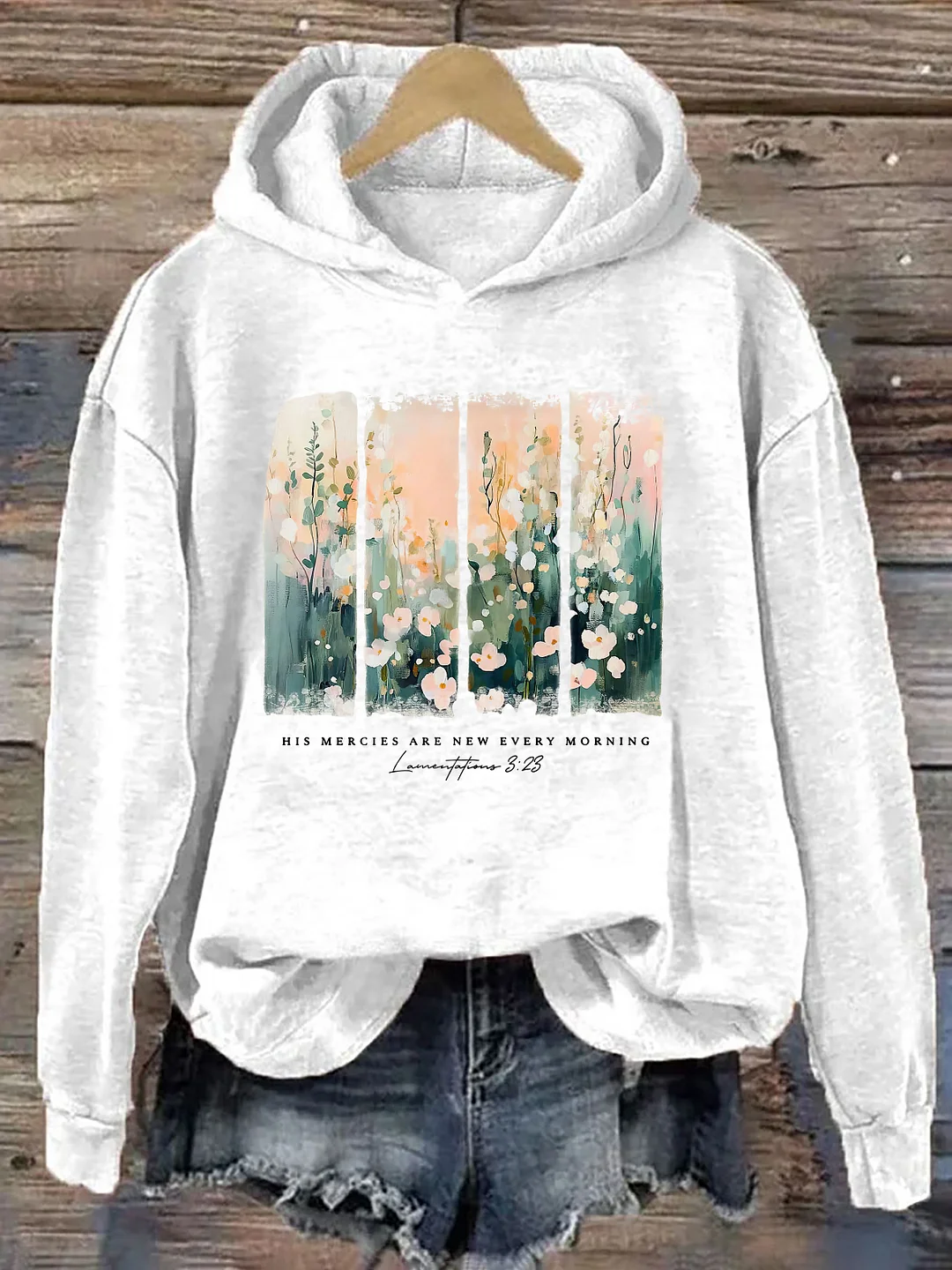 His Mercies Are New Every Morning Hoodie