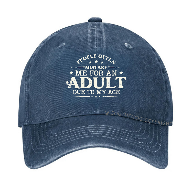 People Often Mistake Me For An Adult Due To My Age Hat