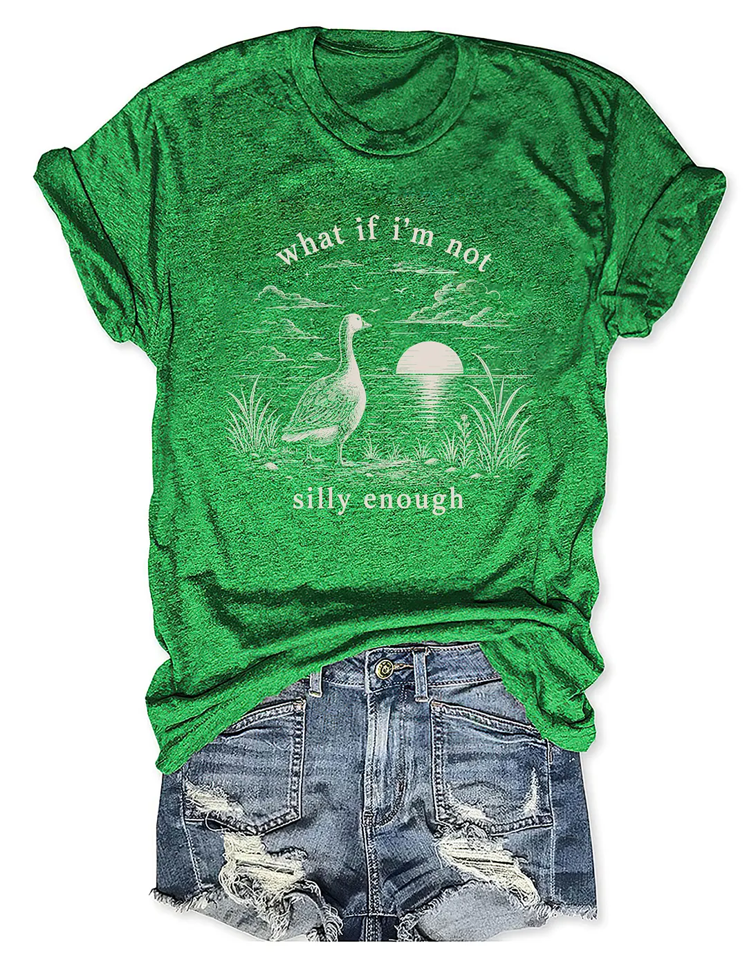What If I'm Not Silly Enough T-shirt