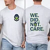 We Did Not Care Seattle Seahawks Tee For Men