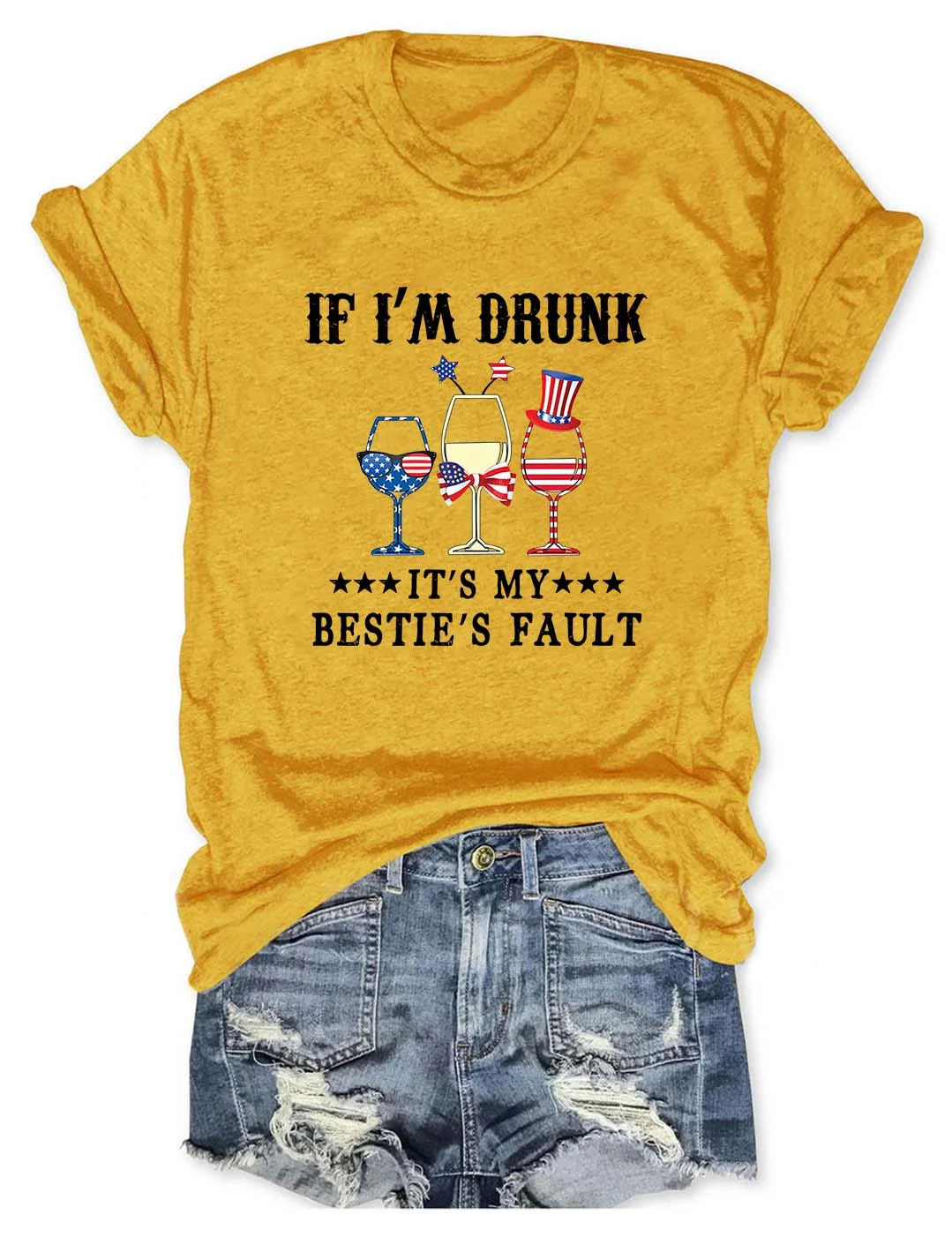 If I'm Drunk It's My Bestie's Fault T-Shirt