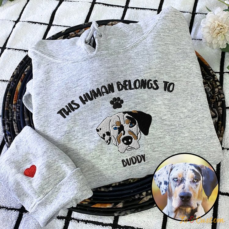TOSCUSTOM™ This Human Belongs to Dog Portrait Embroidered Catahoula Leopard Sweatshirt