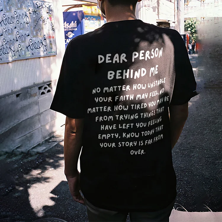 Dear Person Behind Me Slogan Print Short Sleeve T-Shirt