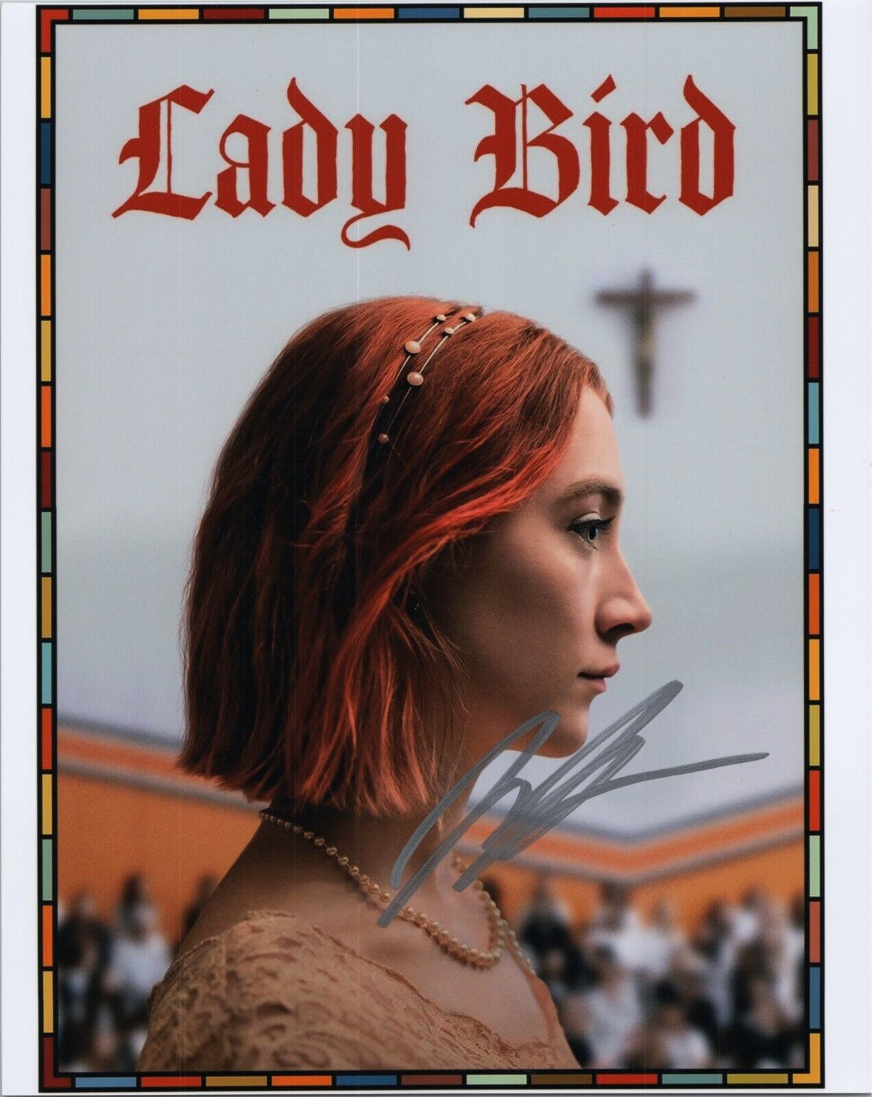 ~~ SAOIRSE RONAN Authentic Hand-Signed LADY BIRD