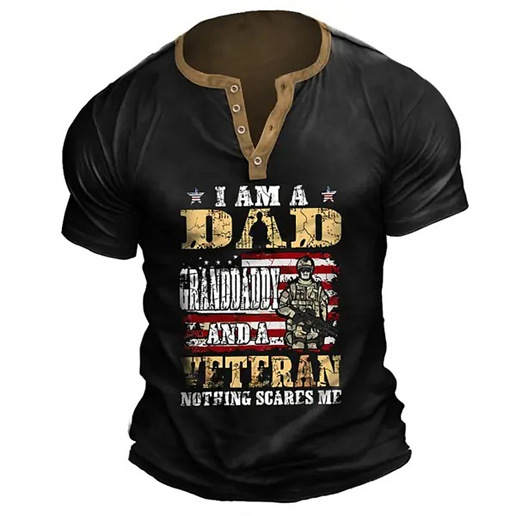BrosWear “I Am A Dad Granddaddy And A Veteran Nothing Scares Me” Henley T-Shirt