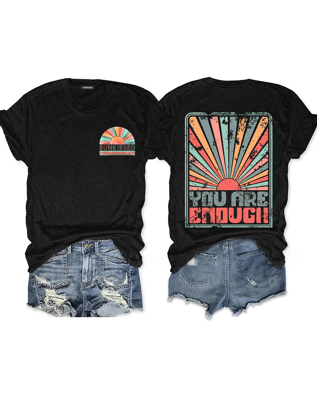 Sunkissed You Are Enough T-Shirt