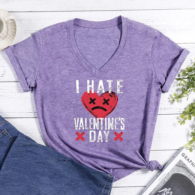 I Hate Valentine's Day V-neck T Shirt-Annaletters
