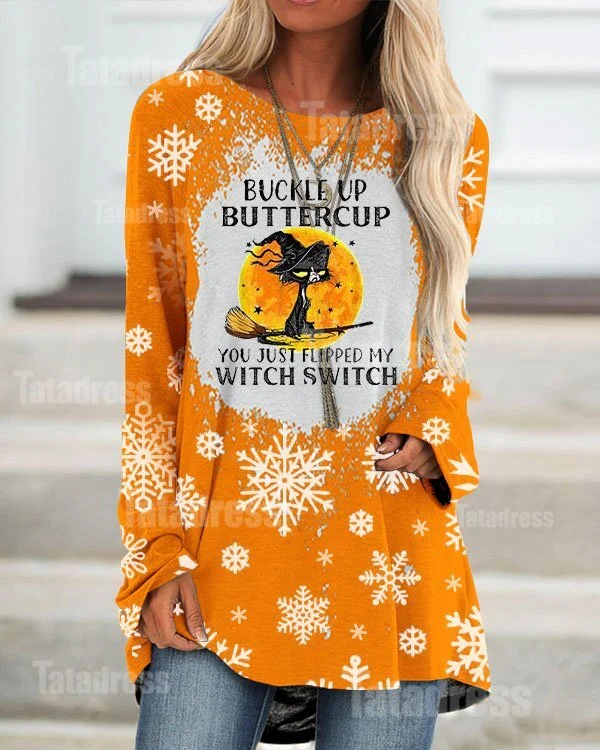 Buckle Up Buttercup You Just Flipped My Witch Switch Print Loose Long Sleeve Top