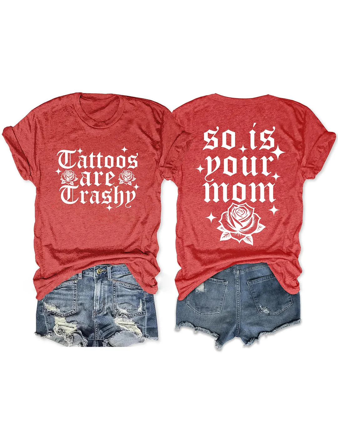 So Is Your Mom T-shirt