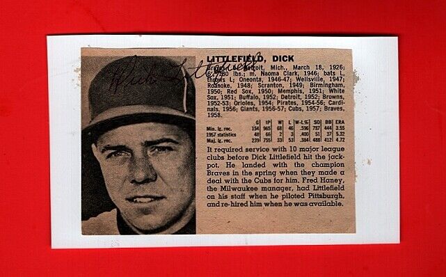 1958 DICK LITTLEFIELD-CHICAGO CUBS AUTOGRAPHED Photo Poster painting ON 3X5-d.1997)