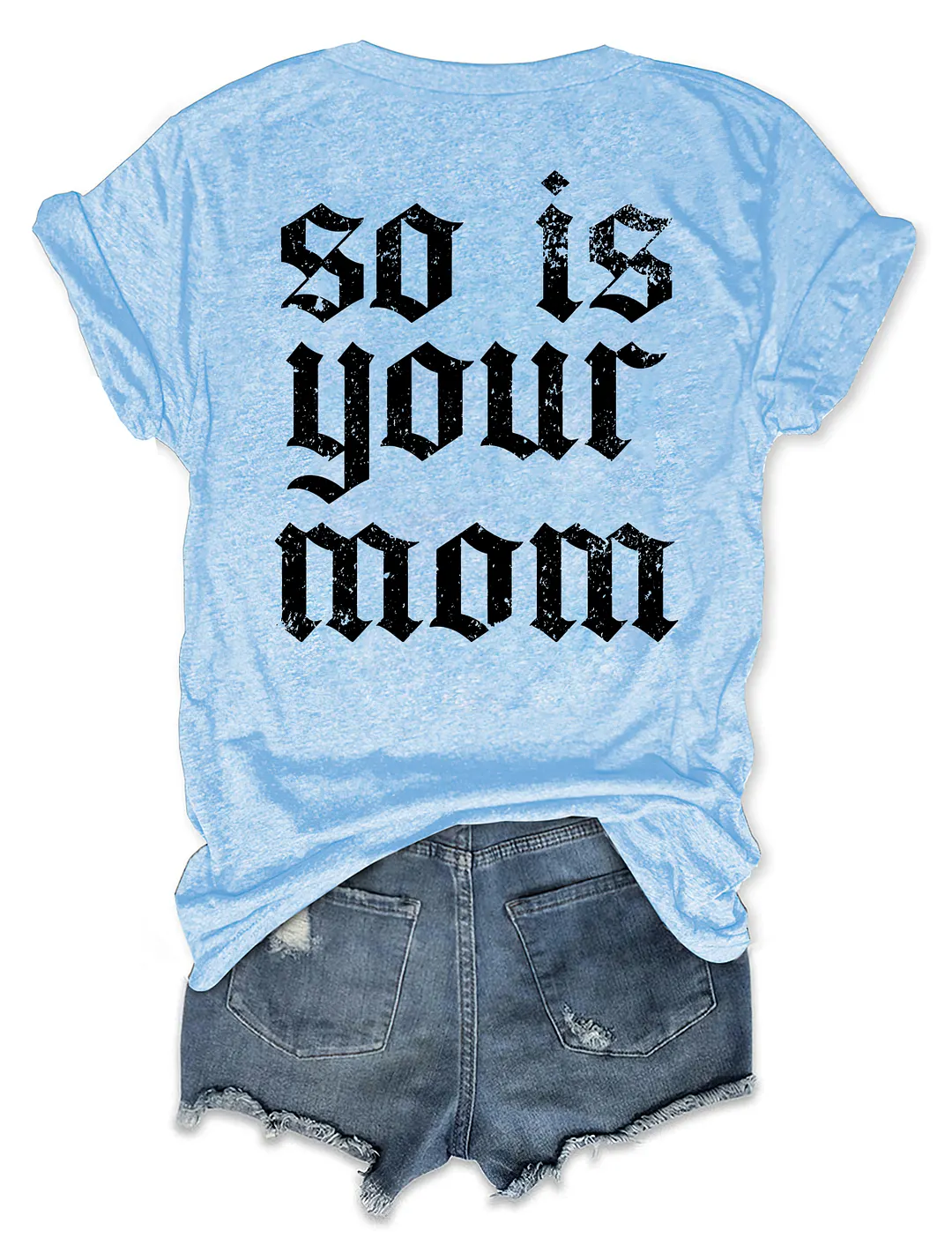 Tattoos Are Trashy So Is Your Mom Funny Tattoo Lover T-shirt