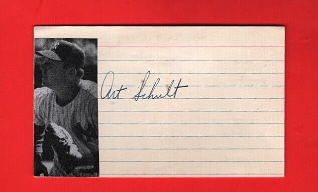 1953 ART SCHULT-NY YANKEES AUTOGRAPHED 3X5 CARD W/Photo Poster painting-d.2014