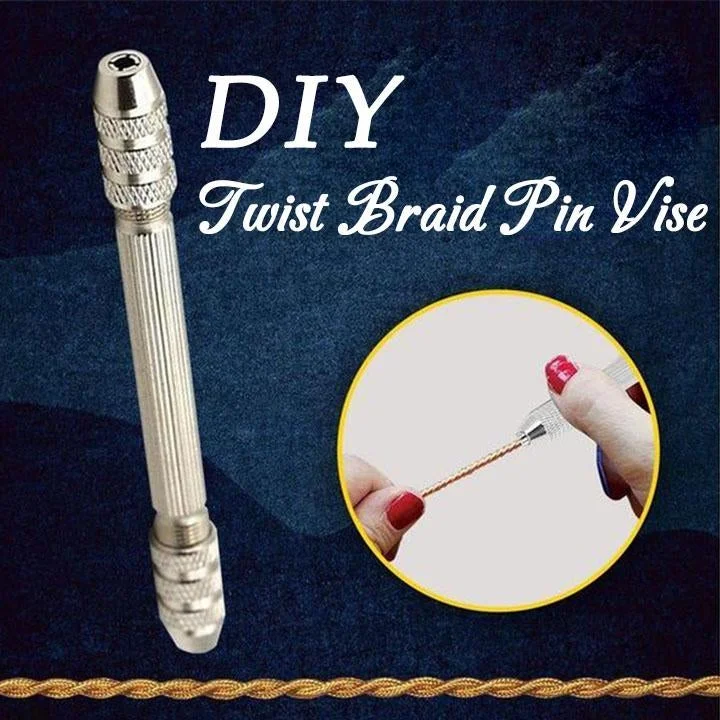 Twist Braid Pin Vise