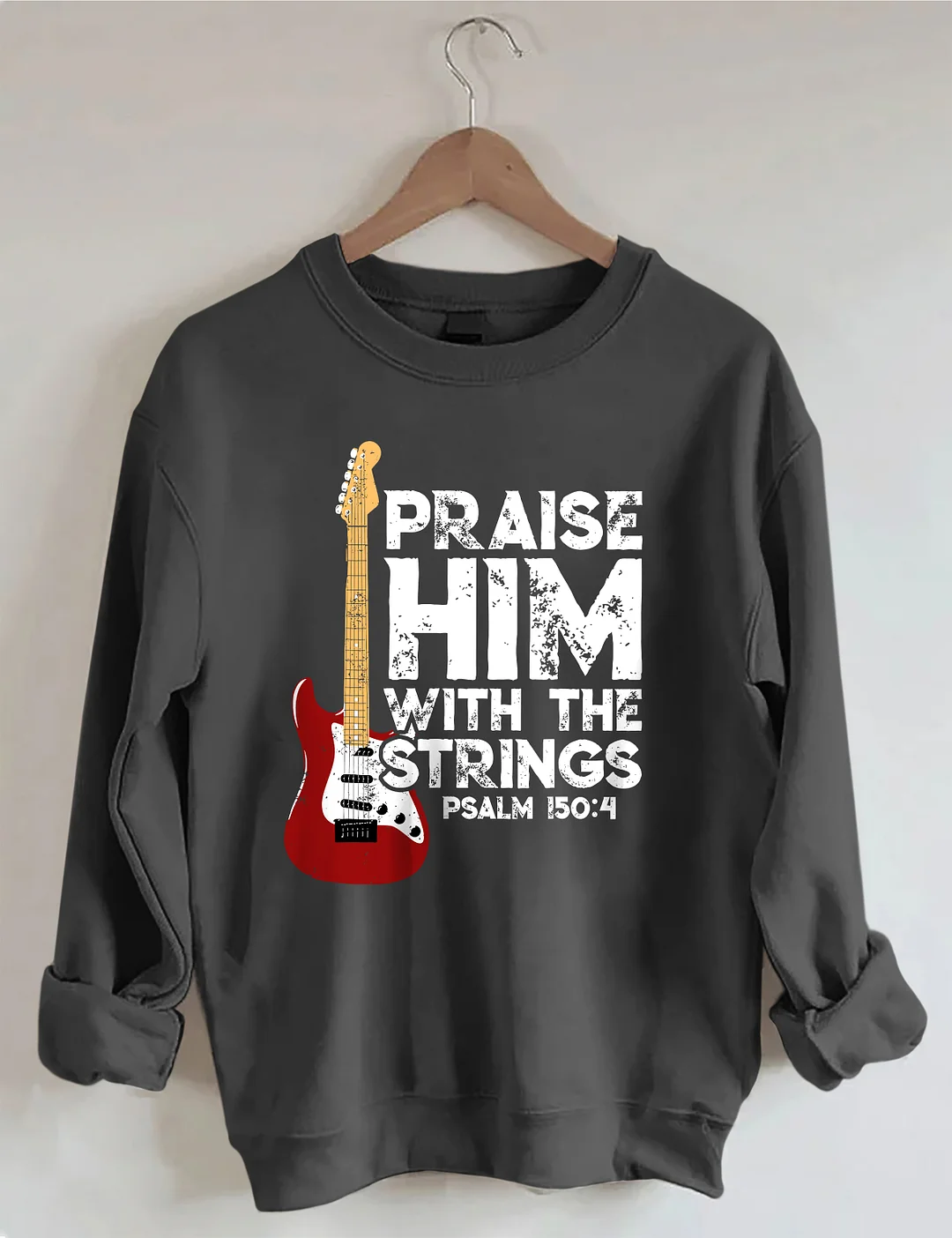 Praise Him With The Strings Sweatshirt