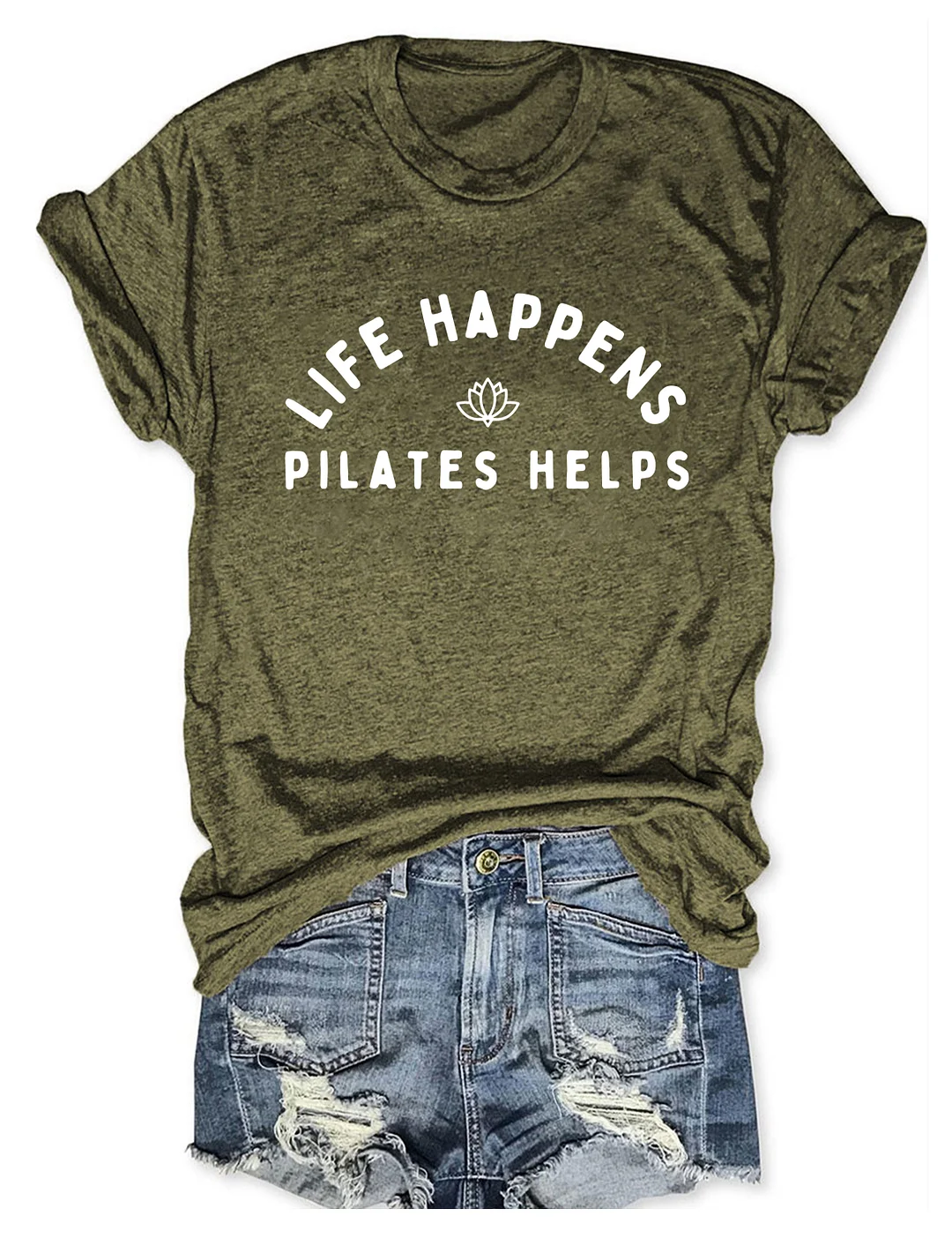 Life Happens Pilates Helps T-shirt