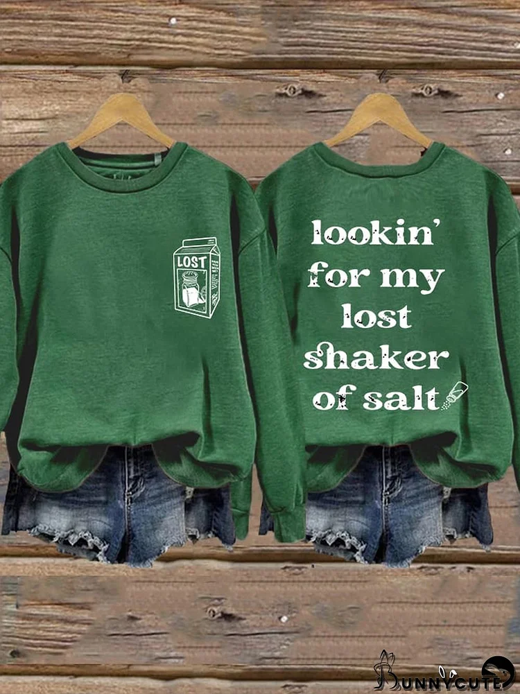 Women's Searchin‘ For My Lost Shaker Of Salt Jimmy Quote Memorial Sweatshirt