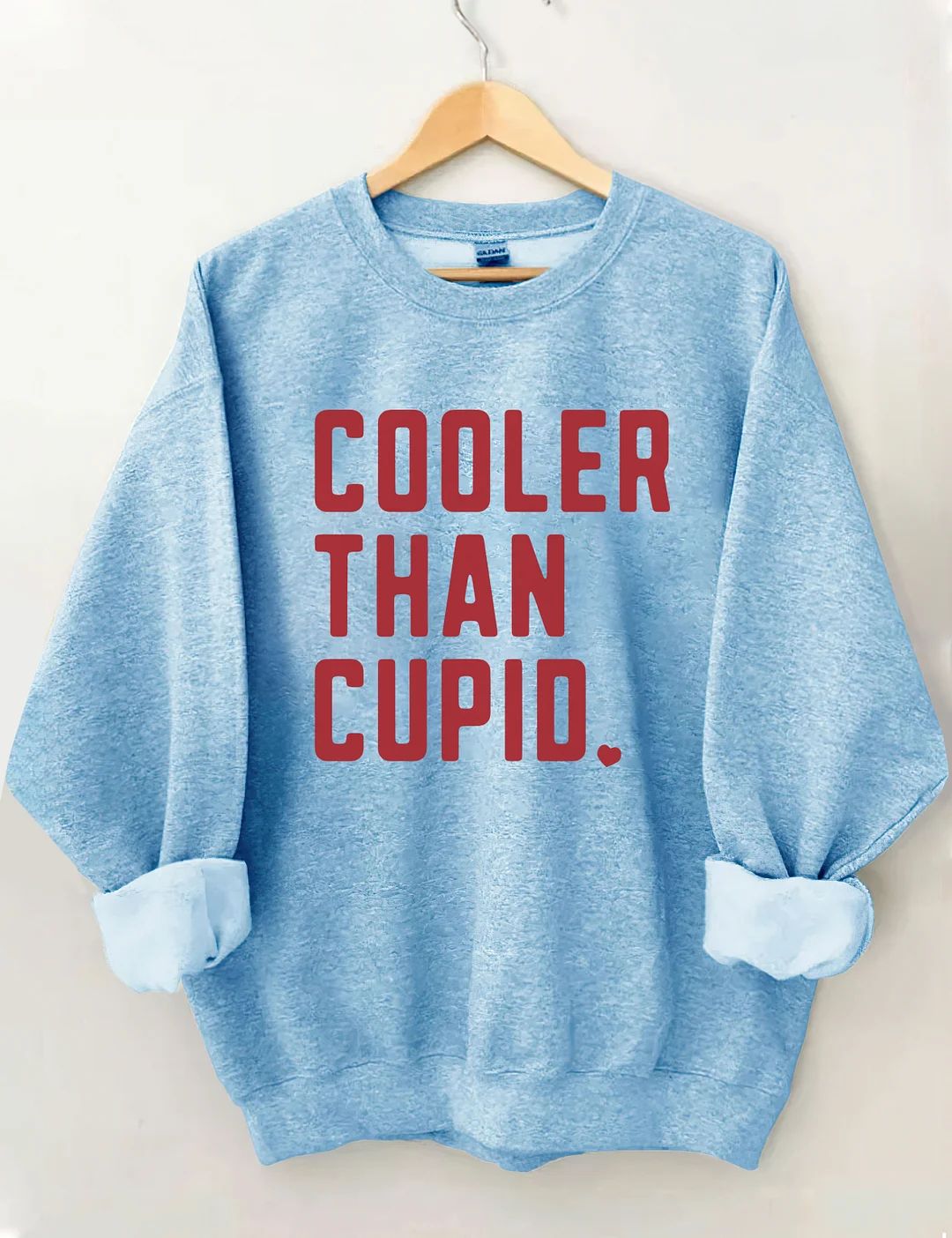 Cooler Than Cupid Valentine's Day Sweatshirt