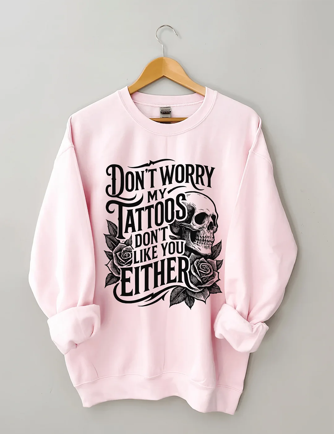 Funny Tattoo Sweatshirt