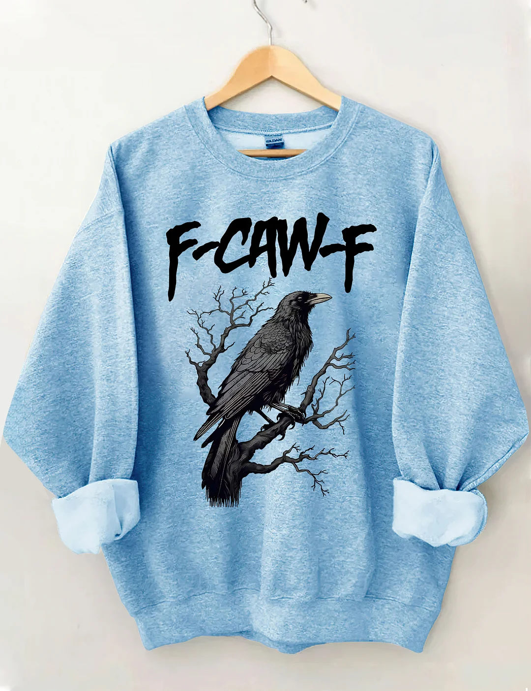 F-caw-F Sweatshirt