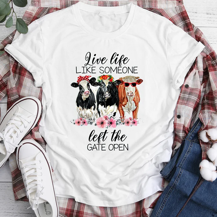 Someone Left the Gate Open Heifer Cow T-Shirt Tee-014797