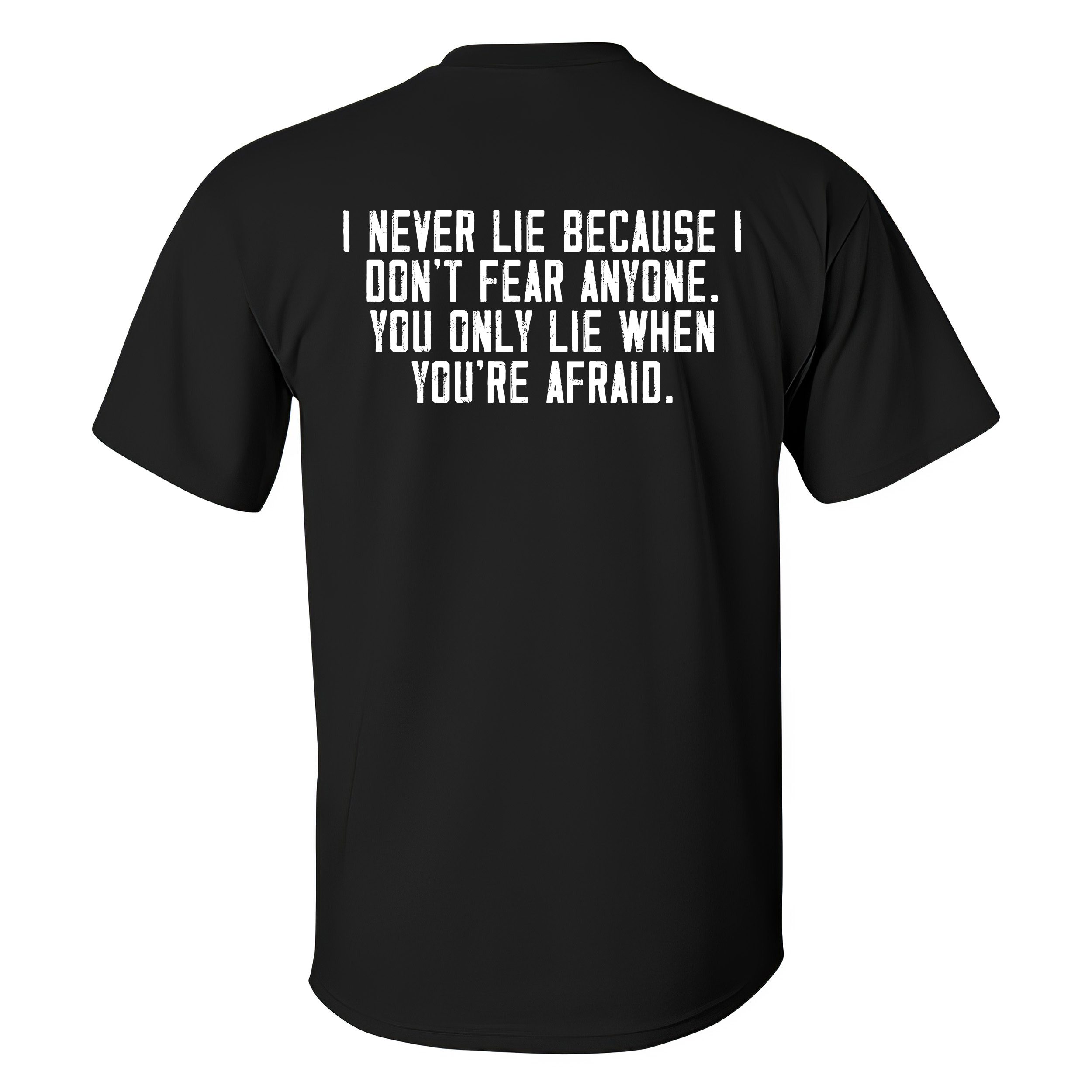 I Never Lie T-shirt - Livereid