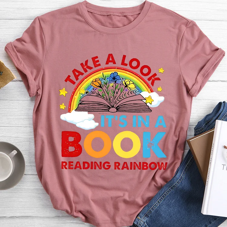 Take A Look It\'s In A Book Reading Rainbow Round Neck T-shirt-BSTJ0045