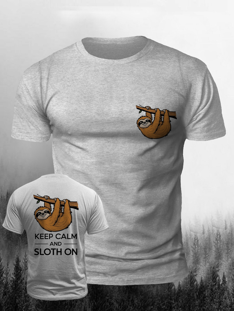 Keep Calm & Sloth on Back Printed T-shirt