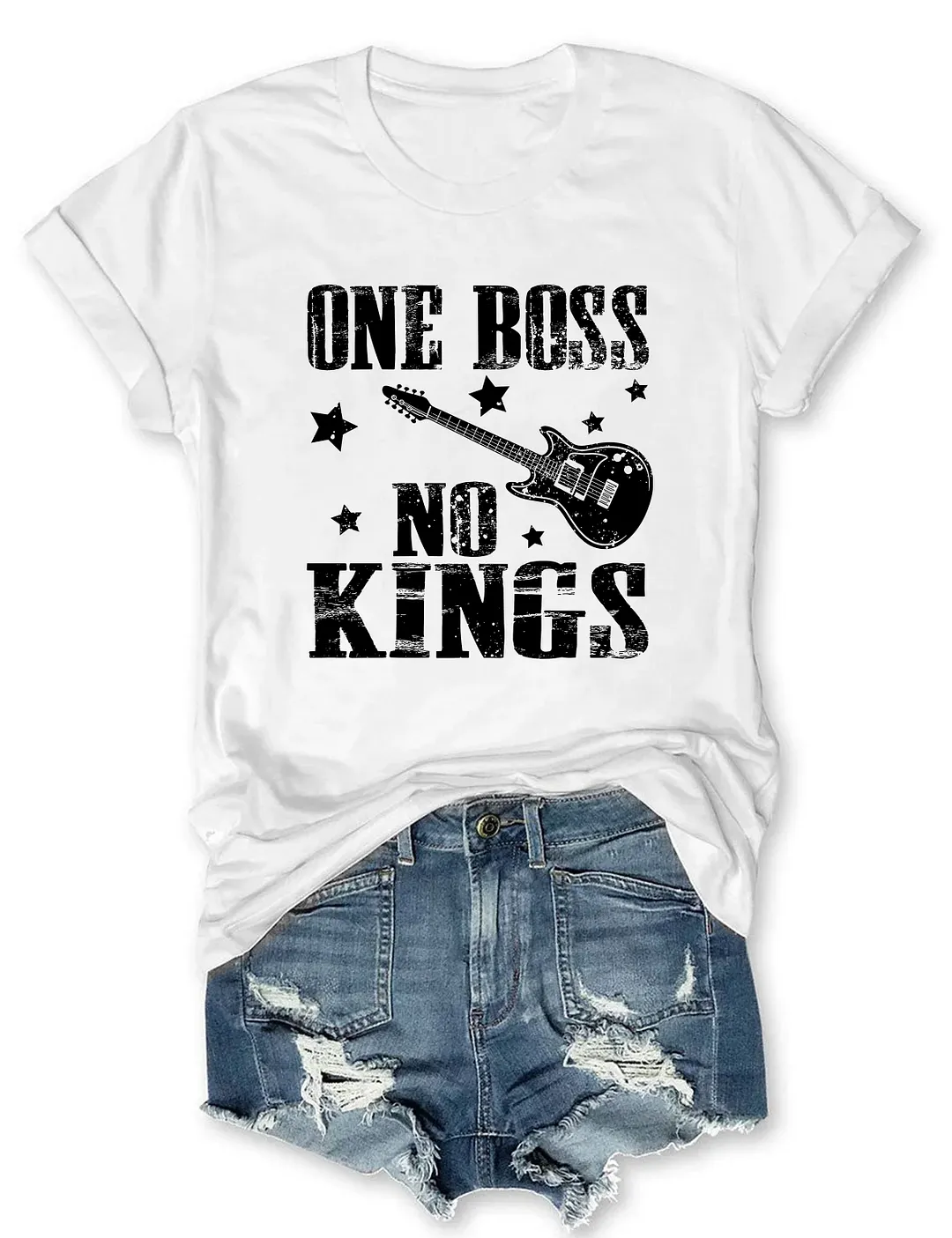 One Boss No Kings T-shirt