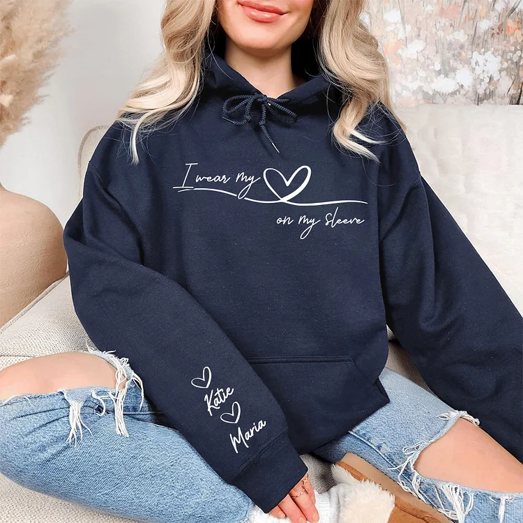 Wear Your Heart on Your Sleeve Custom Sweatshirt Hoodie gift