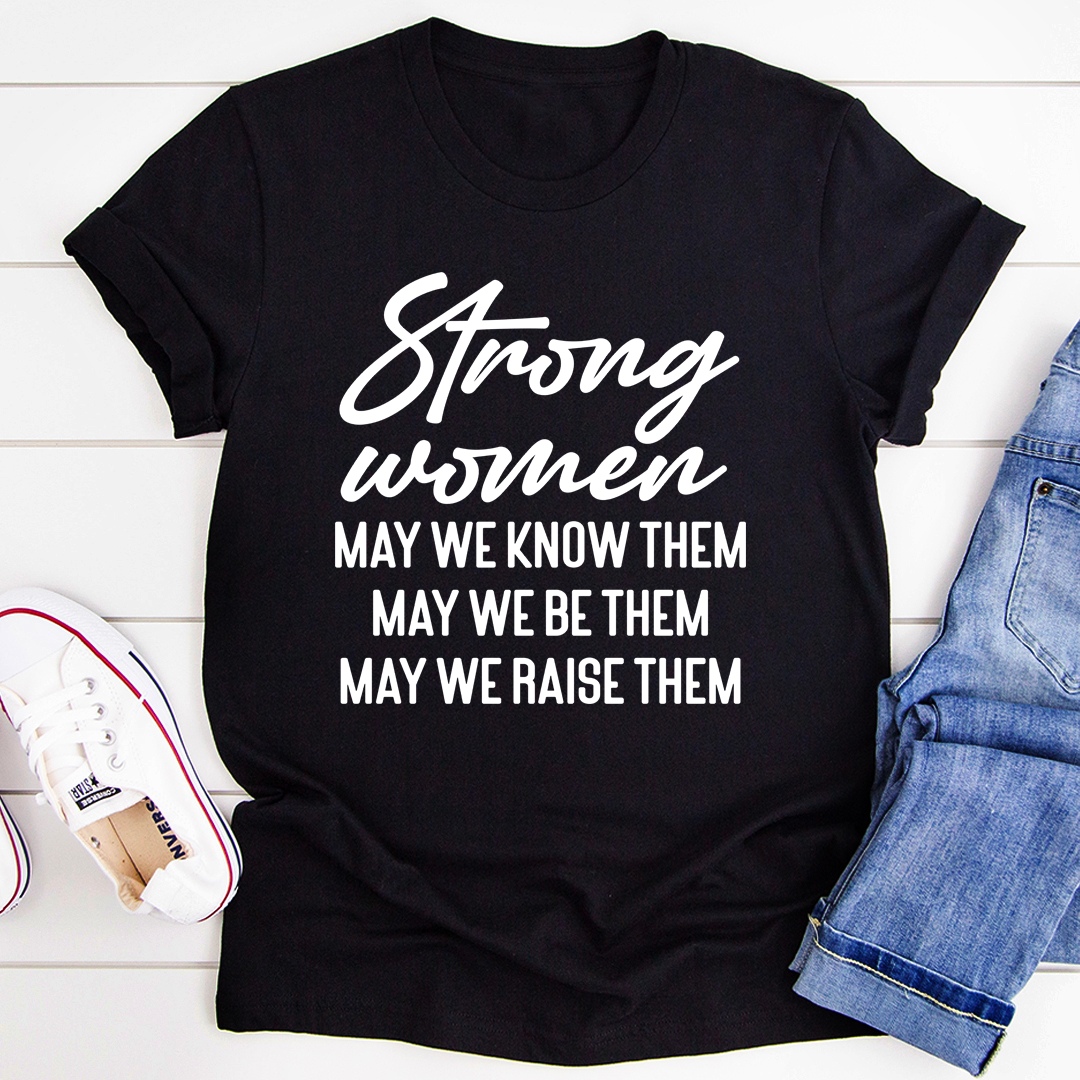 Graphic T-Shirts Strong Women Tee