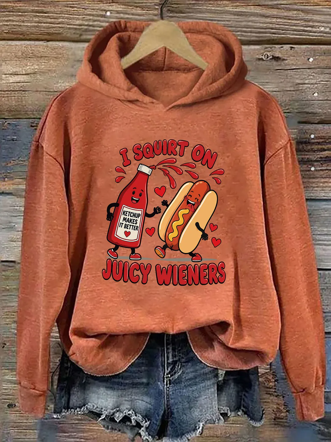 I Squirt On Juicy Wieners Hoodie