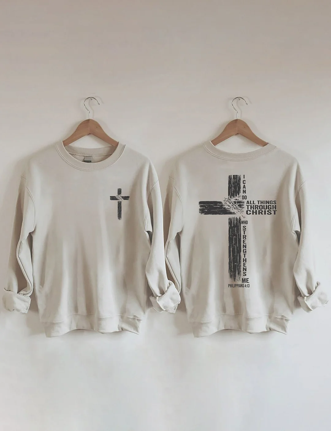 I Can Do All Things Through Christ Sweatshirt