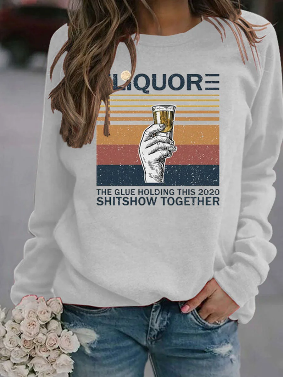 LIQUOR Sweatshirt
