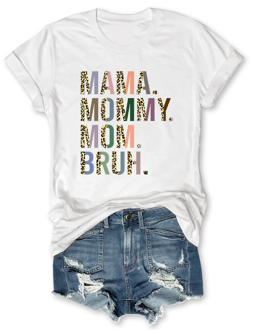 Mama Mom Mommy Bruh T-Shirt