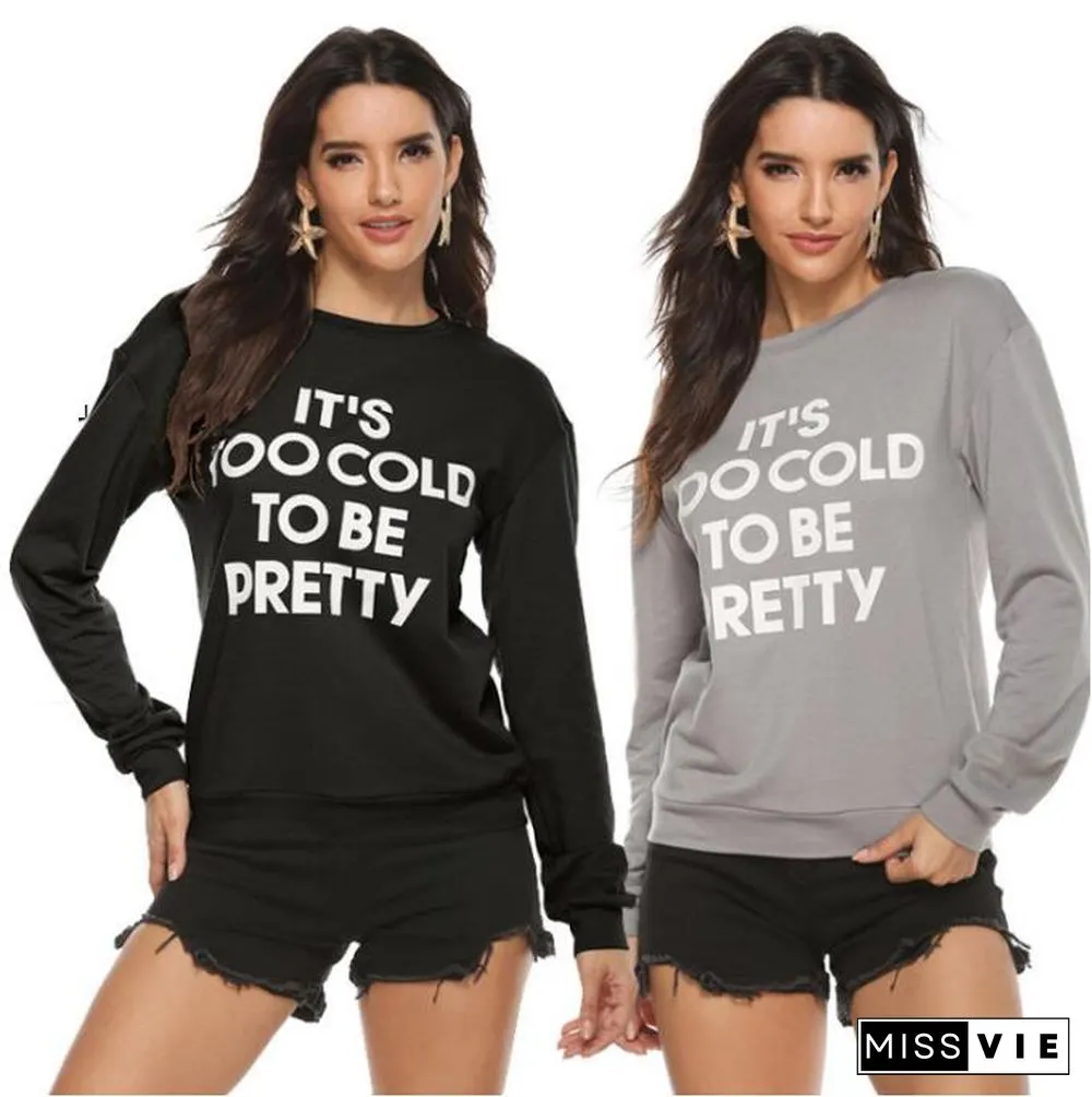 Leisure Women Full Sleeves Round Collar Letter Printed Tops