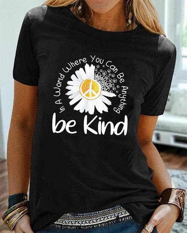 Be Kind Printed Short Sleeve Shirts & Tops - Chicaggo