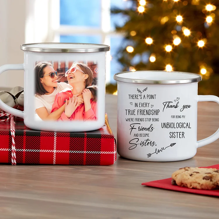 Customized Photo Mug Enamel Cup "Thank You For Being My Unbiological Sister" Personalized Gifts for Besties/Friends