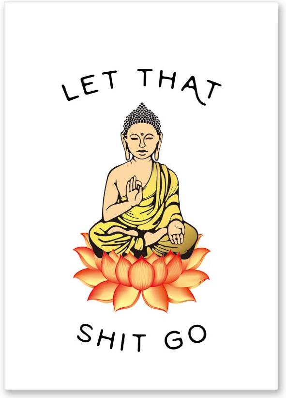 Let That Shit Go Canvas Paintings Wall Art Prints Pictures Abstract Buddha Statue Poster Home Decor For Living quadro cuadros