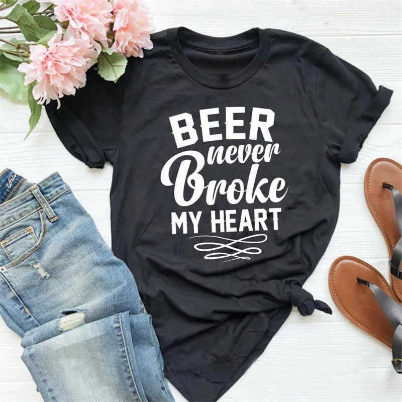 Beer Never Broke My Heart O Neck T-shirt