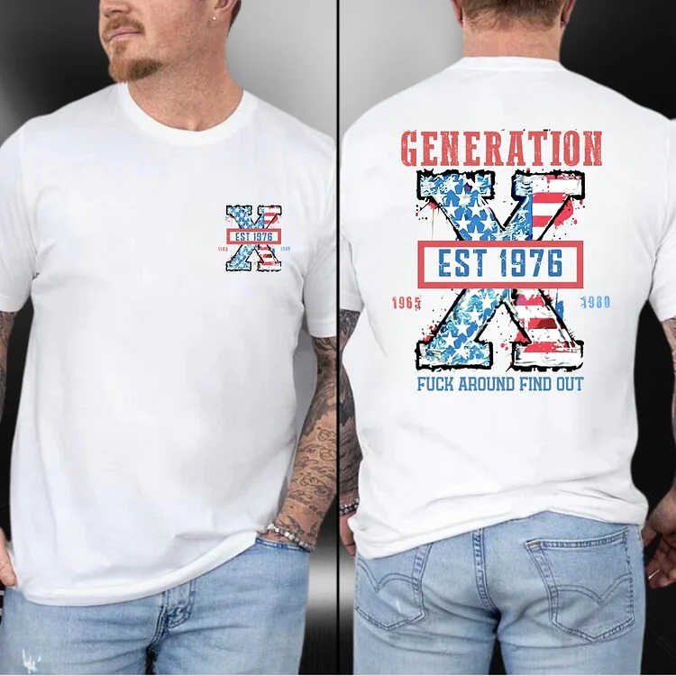 Gen X Amarican Flag Design Custom Title&EST T-shirt Two Side Printing Shirt