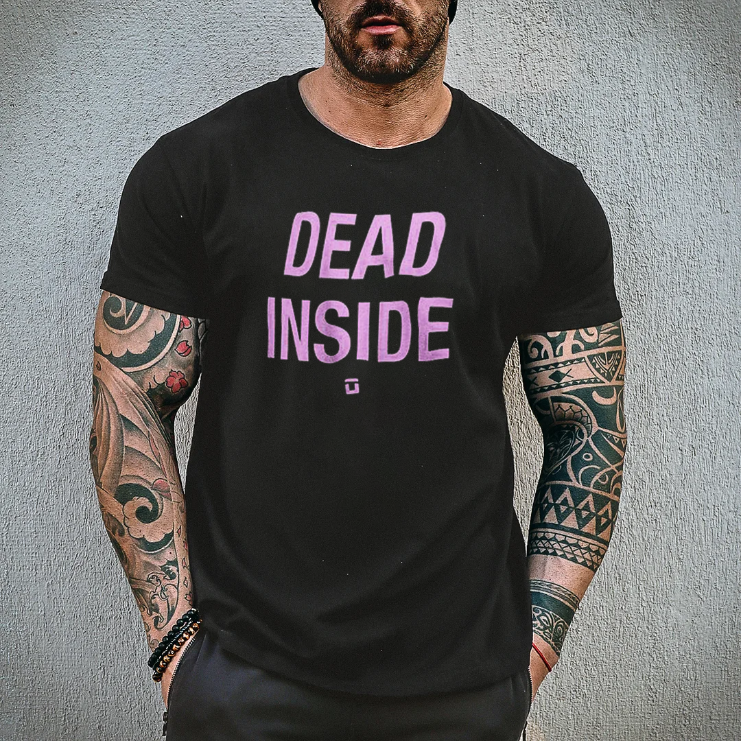 Dead Inside Men's T-Shirt