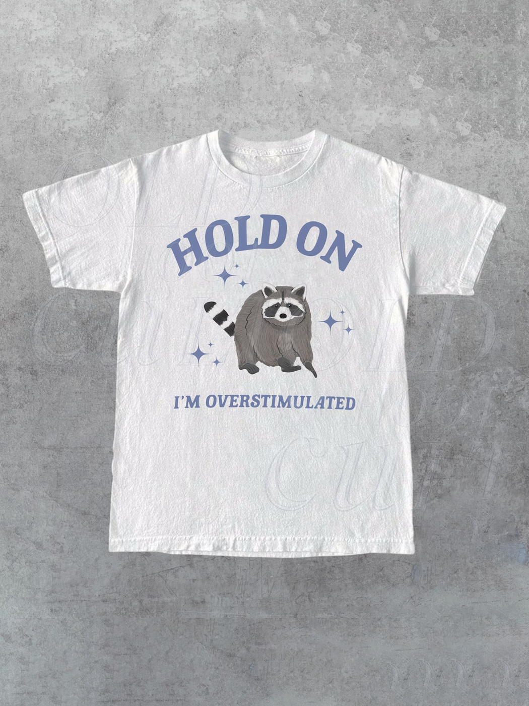 Hold On I'm Overstimulated T-Shirt / TECHWEAR CLUB / Techwear