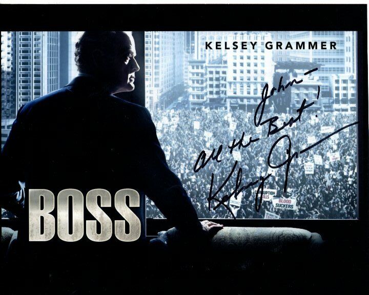 KELSEY GRAMMER Autographed Signed BOSS MAYOR TOM KANE Photo Poster paintinggraph - To John