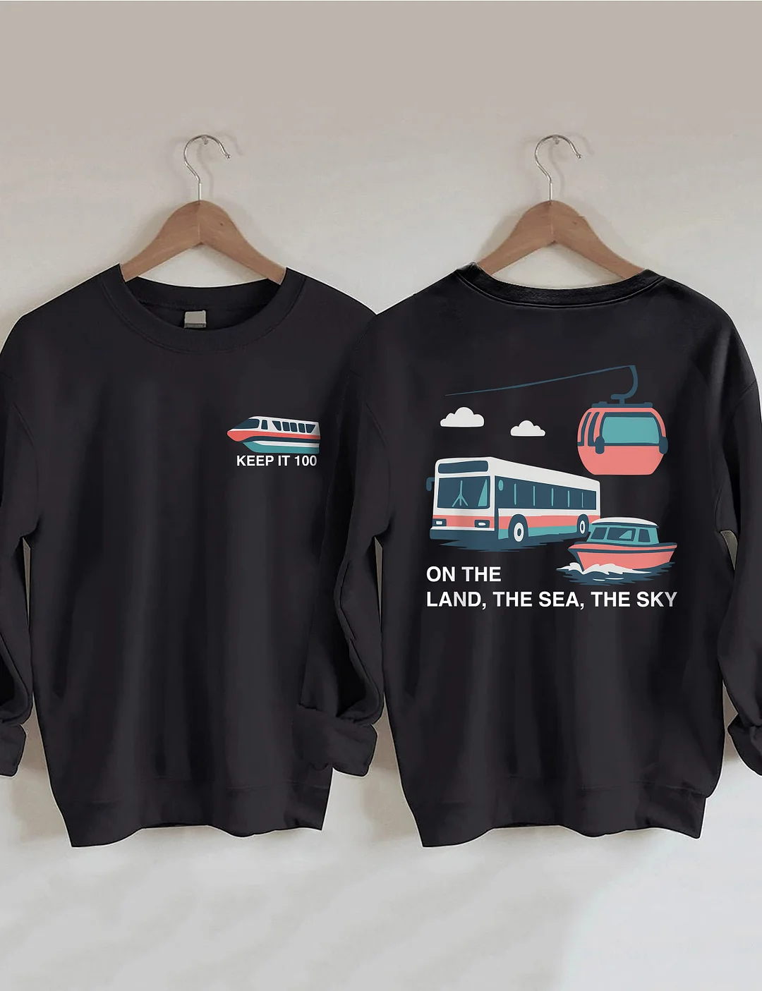 On The Land The Sea The Sky Sweatshirt