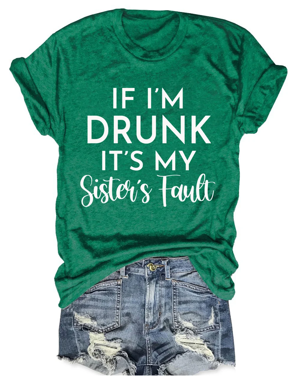 If I'm Drunk It's My Friend's Fault Matching T-Shirt