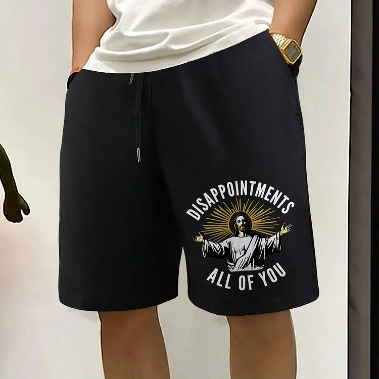 Disappointments All Of You Printed Men's Shorts