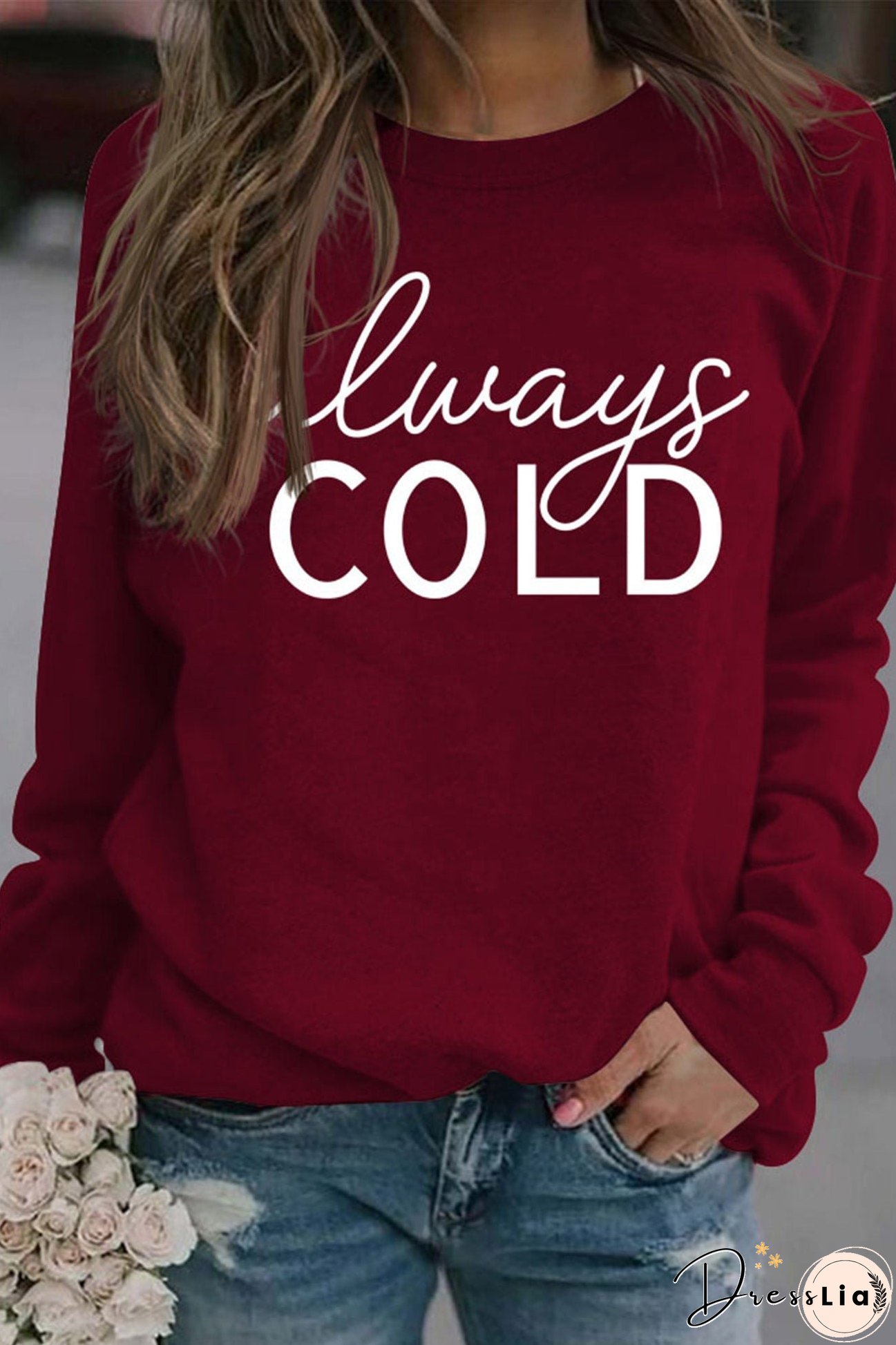 Always Cold Printed Sweatshirt